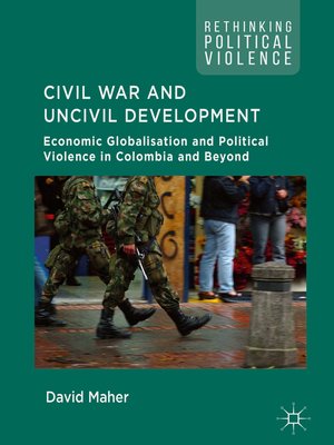 cover image of Civil War and Uncivil Development